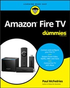 P McFedries, Paul McFedries, McFedries Paul - Amazon Fire TV for Dummies
