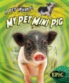 Paige V Polinsky, Paige V. Polinsky - My Pet Mini Pig
