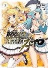 Ryo Shirakome, Takaya-ki - Arifureta: From Commonplace to World s Strongest ZERO Light Novel Vol.