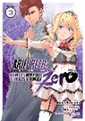 Ryo Shirakome, Ataru Kamichi - Arifureta: From Commonplace to World's Strongest ZERO (Manga) Vol. 3