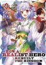 Dojyomaru, Fuyuyuki - How a Realist Hero Rebuilt the Kingdom (Light Novel) Vol. 7
