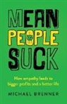 Michael Brenner - Mean People Suck
