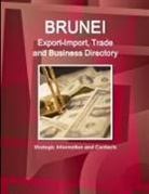 Inc Ibp, Inc. Ibp - Brunei Export-Import, Trade and Business Directory - Strategic Information and Contacts