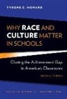 Tyrone C Howard, Tyrone C. Howard - Why Race and Culture Matter in Schools