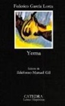 Federico Garcia Lorca, Federico García Lorca, Jaime Gil De Biedma - Yerma