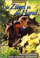 Isabell von Neumann-Cosel, Isabelle von Neumann-Cosel, Jeanne Kloepfer - Die Zügel in der Hand