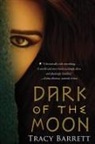 Tracy Barrett - Dark of the Moon