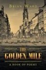 Brian Ward - The Golden Mile