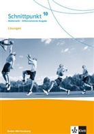 Martina Backhaus, Ilona Bernhard, Martina u Gress - Schnittpunkt Mathematik. Differenzierende Ausgabe für Baden-Württemberg ab 2015: Schnittpunkt Mathematik 10. Differenzierende Ausgabe Baden-Württemberg - 10. Schuljahr, Lösungen