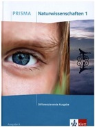 PRISMA Naturwissenschaften 1. Differenzierende Ausgabe A. Bd.1
