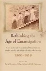Martin Lenhard Baumeister, Martin Baumeister, Philipp Lenhard, Ruth Nattermann - Rethinking the Age of Emancipation