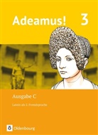 Bastian Pflaum, Benedikt Blumenfelder, Volke Berchtold, Volker Berchtold, Benedik Blumenfelder, Benedikt Blumenfelder... - Adeamus!, Ausgabe C - 3: Adeamus! - Ausgabe C - Latein als 2. Fremdsprache - Band 3. Bd.3