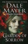Dale Mayer, Dale Mayer - Garden of Sorrow