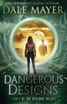 Dale Mayer, Dale Mayer - Dangerous Designs