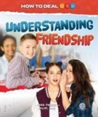 Miller, Marie Therese Miller - Understanding Friendship