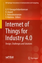 Anand, R ANAND, R. Anand, E Balasubramanian, E. Balasubramanian, E Balasubramanian et al... - Internet of Things for Industry 4.0