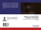 MD Yeasir Yunus, Yeasir Yunus - Quality of Life of Rohingya Refugees in Bangladesh