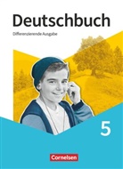 Agnes Fulde, Anna Ulrike Franken, Arnhild Nachreiner, Carolin Wemhoff-Weinand, Juli Chatzistamatiou, Julie Chatzistamatiou... - Deutschbuch - Differenzierende Ausgabe - ab 2020: Deutschbuch - Sprach- und Lesebuch - Differenzierende Ausgabe 2020 - 5. Schuljahr