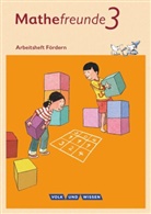 Birgit Schlabitz, Edmund Wallis, Jan Elsner, Jana Elsner, Kathri Fiedler, Kathrin Fiedler... - Mathefreunde, Ausgabe Nord/Süd 2015: Mathefreunde - Ausgabe Nord/Süd 2015 - 3. Schuljahr