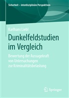Karlhans Liebl - Dunkelfeldstudien im Vergleich