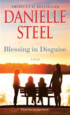 Danielle Steel - Blessing in Disguise