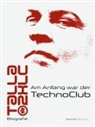 Andreas Tomalla - Talla2XLC - Am Anfang war der TechnoClub
