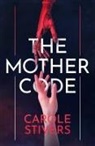 Carole Stivers - The Mother Code