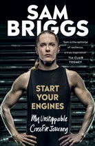 Sam Briggs - Start Your Engines