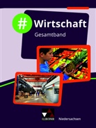 Kari Benecke, Karin Benecke, Johanne Deeken, Johannes Deeken, Carolin Hammer, Carolin u Hammer... - #Wirtschaft Niedersachsen Gesamtband