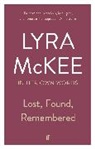 Lyra McKee - Lost, Found, Remembered