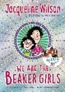 Jacqueline Wilson, Wilson Jacqueline, Nick Sharratt, Sharratt Nick - We Are The Beaker Girls