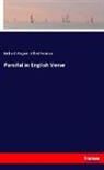 Alfred Forman, Richar Wagner, Richard Wagner - Parsifal in English Verse