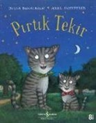 Julia Donaldson, Axel Scheffler - Pirtik Tekir