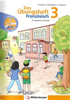 Tin Kresse, Tina Kresse, Susanne Mccafferty, Katri Teschner, Katrin Teschner - Das Übungsheft Französisch 3. Schuljahr, m. Audio-CD