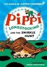Astrid Lindgren, Ingrid Nyman - Pippi Longstocking and the Snirkle Hunt