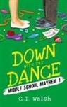 C. T. Walsh - Down with the Dance