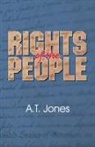 Alonzo Trevier Jones - The Rights of the People