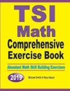 Reza Nazari, Michael Smith - TSI Math Comprehensive Exercise Book