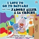 Shelley Admont, Kidkiddos Books - I Love to Go to Daycare J'adore aller à la crèche