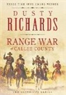 Dusty Richards - Range War of Callie County