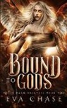 Eva Chase, Eva Chase - Bound to Gods