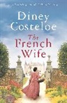 Diney Costeloe, Costeloe Diney - The French Wife