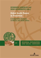 Geldenhuys, Geldenhuys, Deo Geldenhuys, Deon Geldenhuys, González, Humbert González... - Global South Powers in Transition