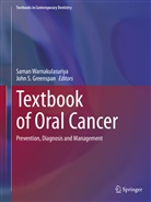 John S. Greenspan, S Greenspan, S Greenspan, Sama Warnakulasuriya, Saman Warnakulasuriya - Textbook of Oral Cancer