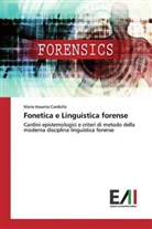 Maria Assunta Ciardullo - Fonetica e Linguistica forense