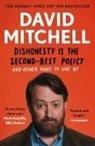 David Mitchell - Dishonesty is the Second-Best Policy