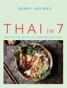 Sebby Holmes, Farang London Ltd - Thai in 7