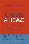 Edward Segal, Segal Edward - Crisis Ahead