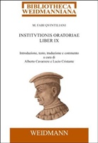 Marcus Fabius Quintilianus, Albert Cavarzere, Alberto Cavarzere, Cristante, Lucio Cristante - M. Fabi Quintiliani Institutionis oratoriae liber IX
