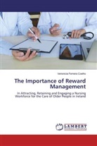 Verionicia Ferreira Coelho - The Importance of Reward Management